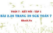 Bài 2.28 trang 39 SGK Toán 7 tập 1 Kết nối tri thức
